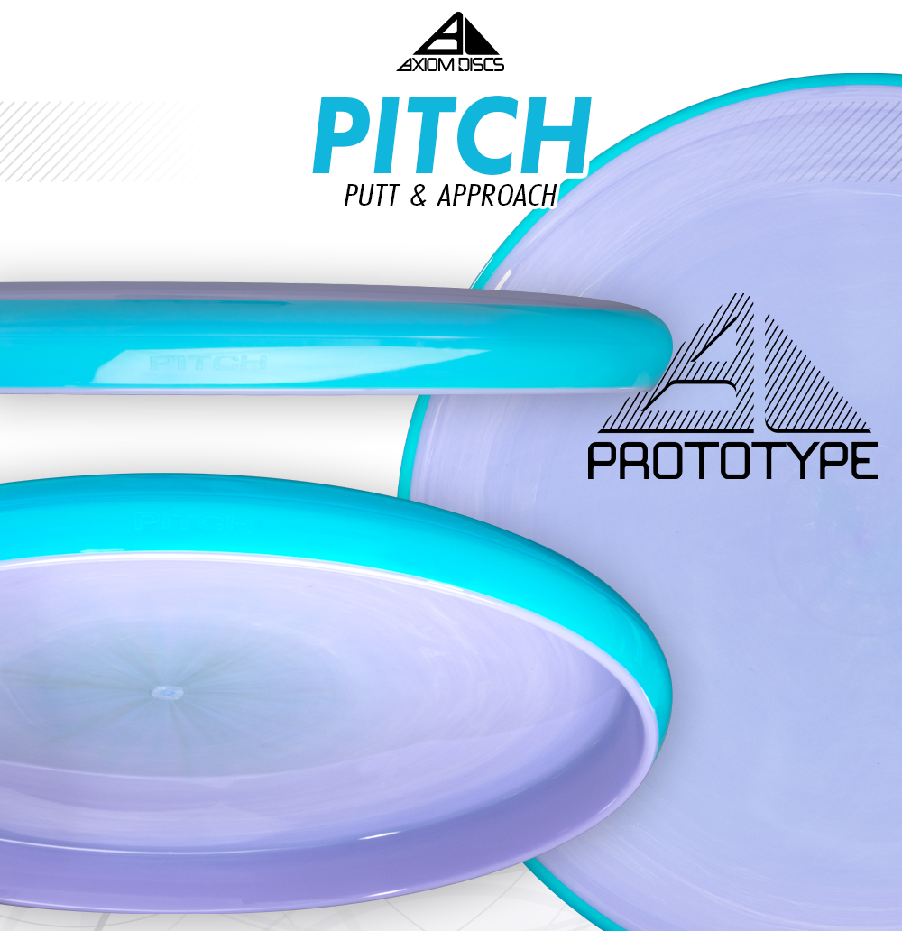 Axiom Pitch Approach Disc Prototype